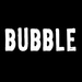 Bubble